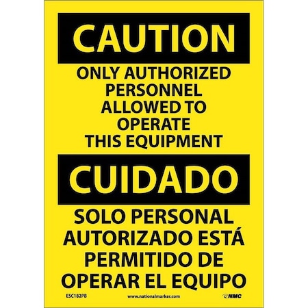 CAUTION, ONLY AUTHORIZED, ESC182PC